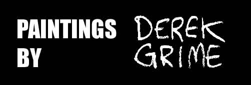 Paintings by Derek Grime